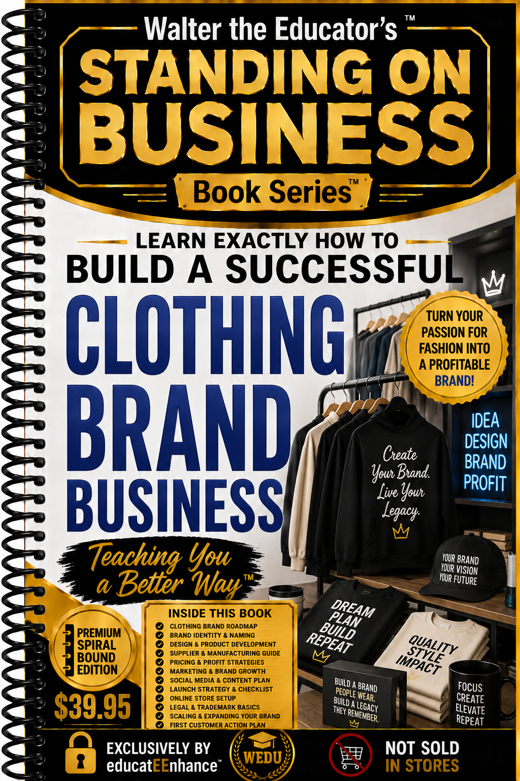 Learn Exactly How to Build a Successful Clothing Brand Business Book Cover