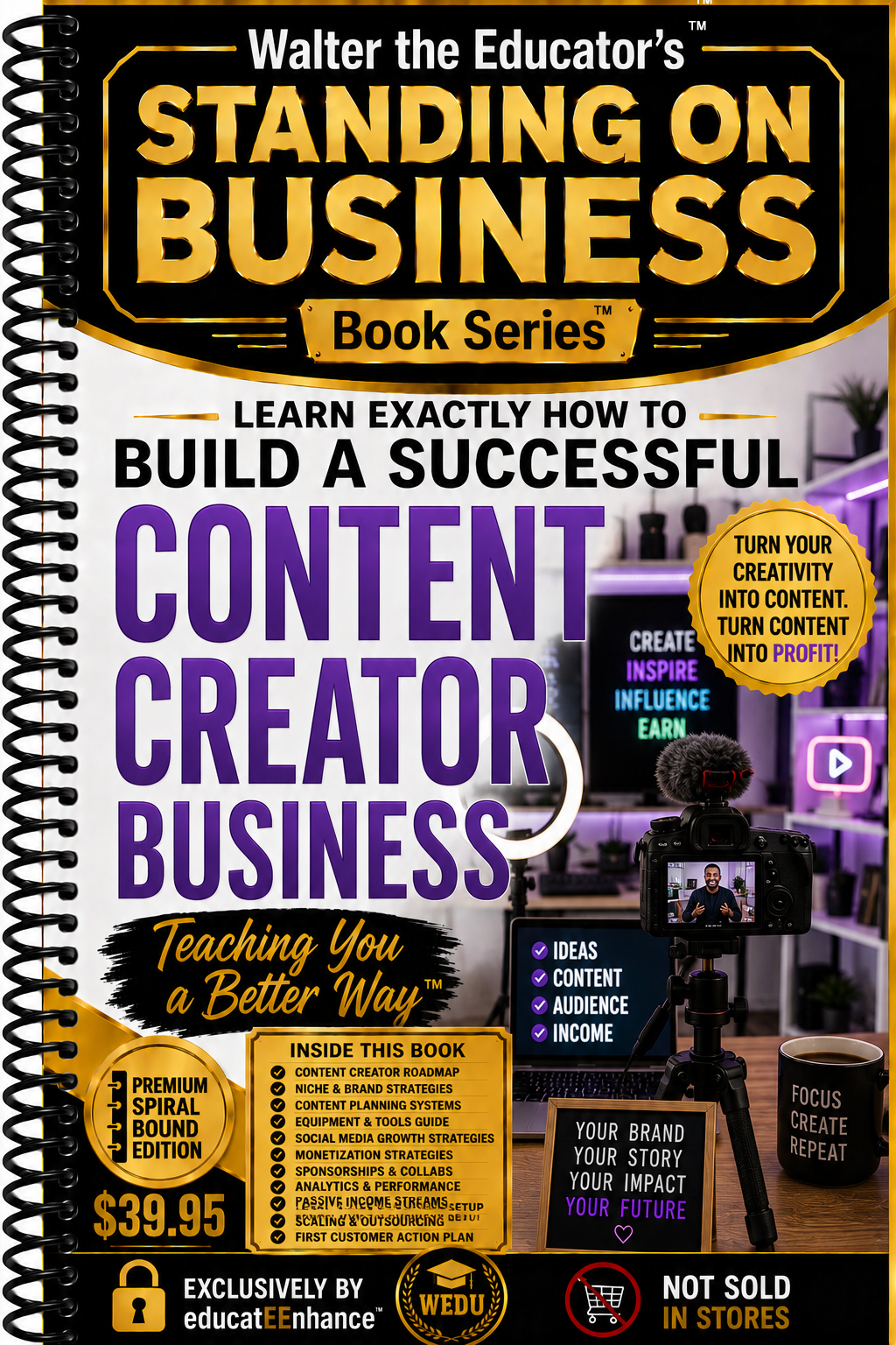 Learn Exactly How to Build a Successful Content Creator Business Book Cover