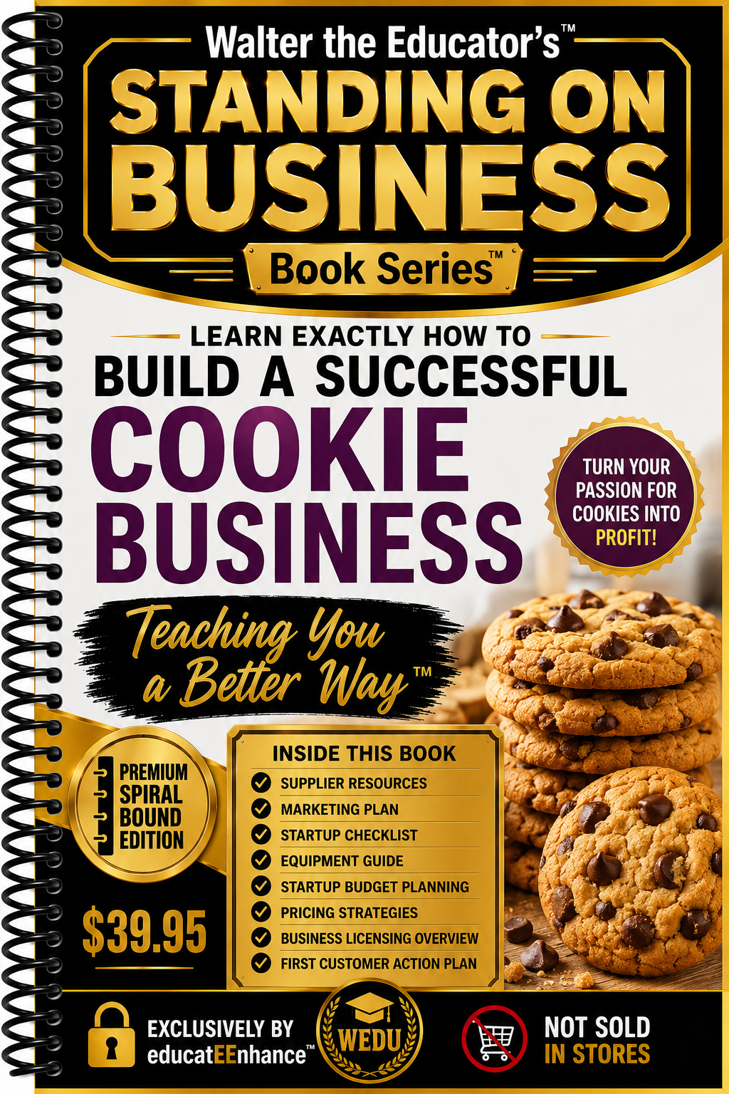 Learn Exactly How to Build a Successful Cookie Business Book Cover