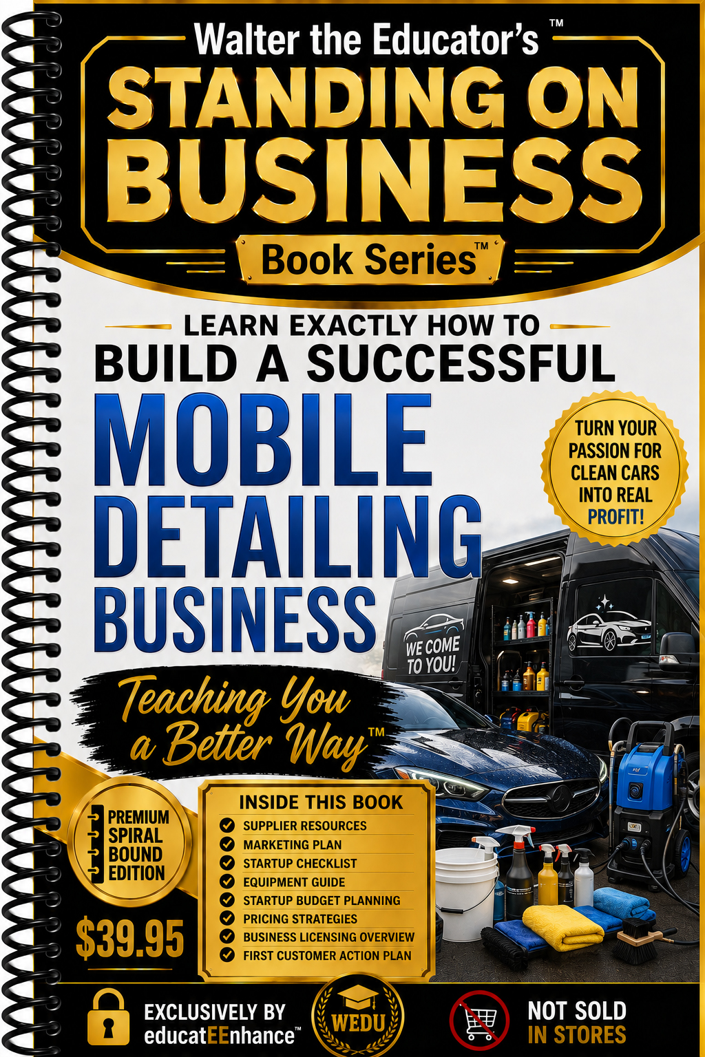 Learn Exactly How to Build a Successful Mobile Detailing Business Book Cover