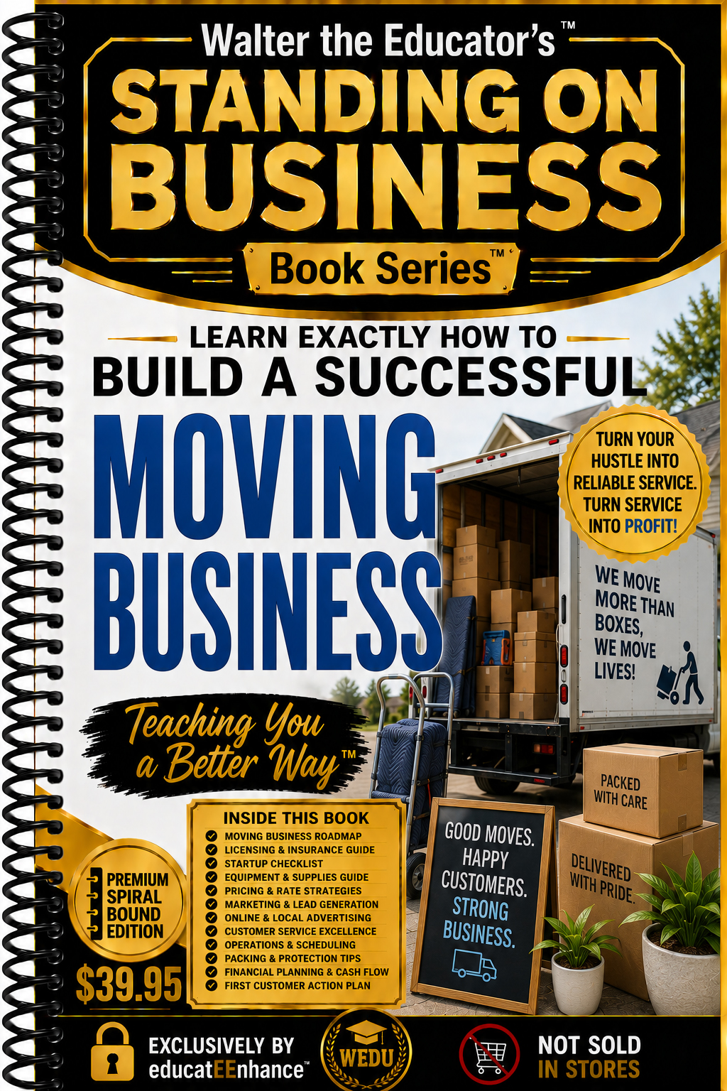 Learn Exactly How to Build a Successful Moving Business Book Cover